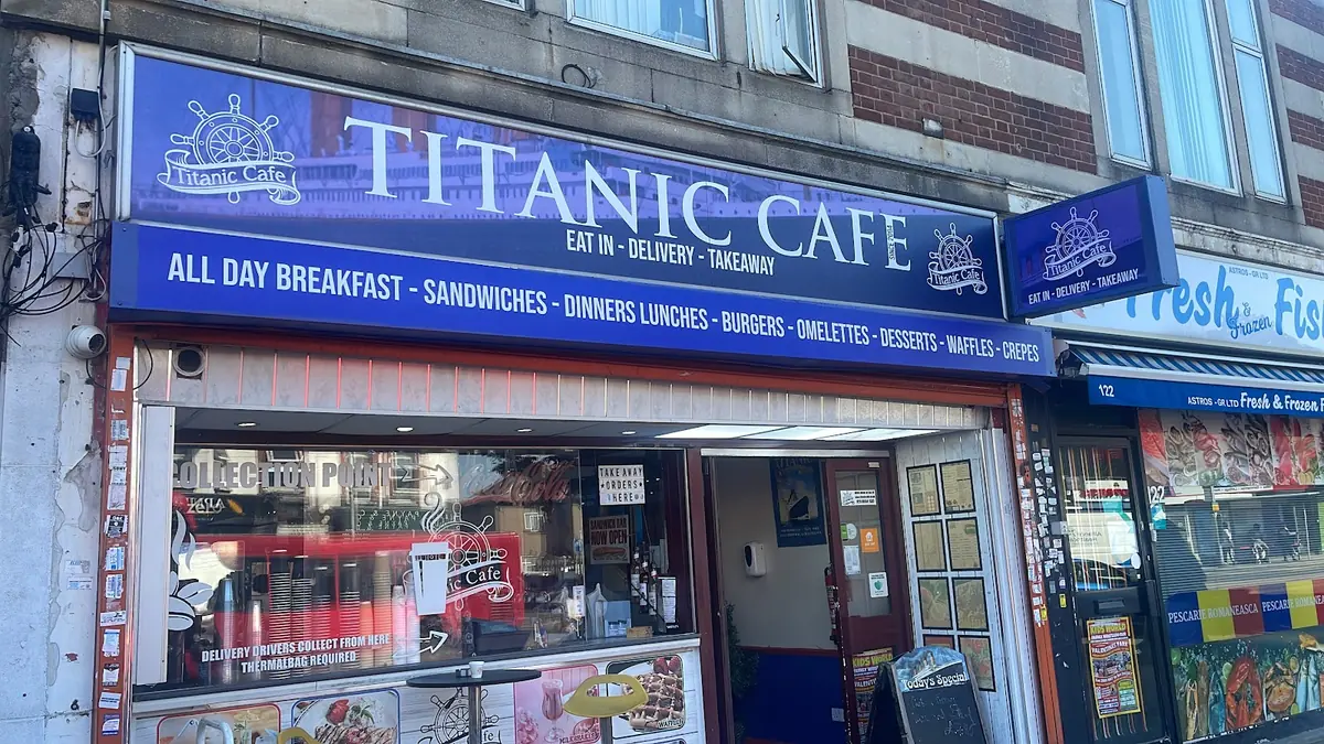 Titanic Cafe — Cafes in Ilford