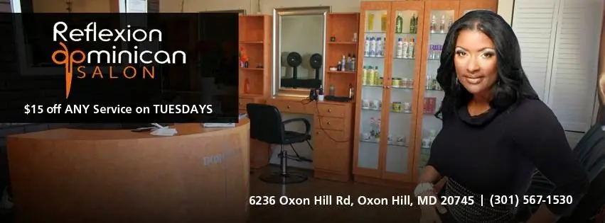 Reflexion Dominican Salon — Hair Salons in Oxon Hill